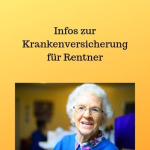 Infos zur Krankenversicherung für Rentner